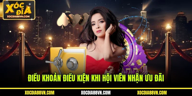 Điều khoản điều kiện khi hội viên nhận ưu đãi