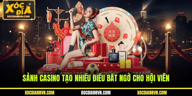 Sảnh casino tạo nhiều điều bất ngờ cho hội viên