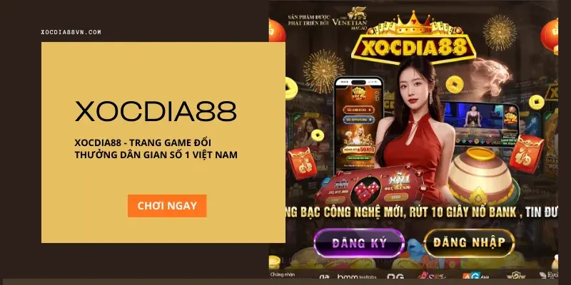 Xocdia88 - Sân Chơi Xóc Đĩa 88 Online Hàng Đầu 2026 1 xocdia88-trang-game-doi-thuong-dan-gian-so-1-viet-nam.webp